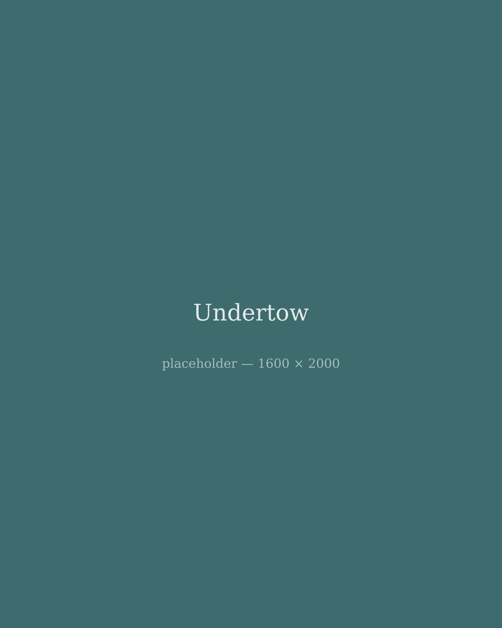 Undertow
